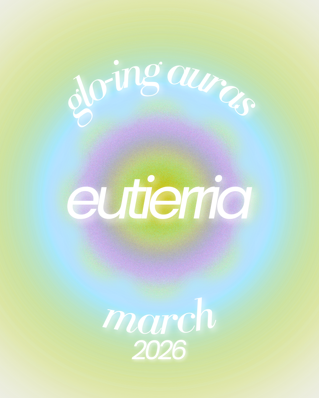 march ⋆˙⟡ glo-ing auras (pre-order)