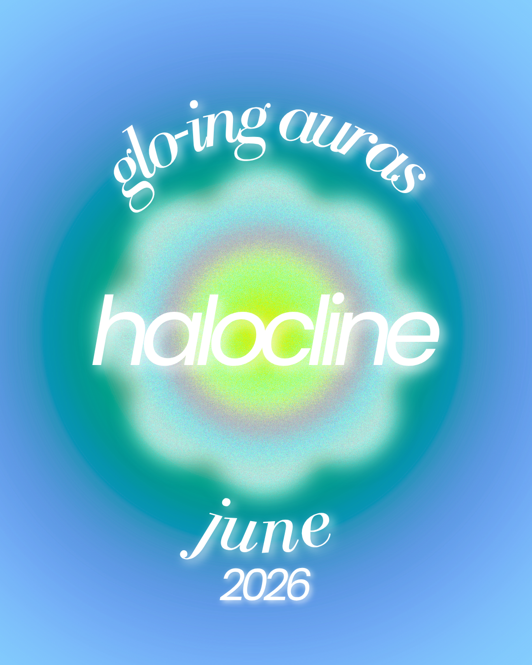 june ⋆˙⟡ glo-ing auras (pre-order)