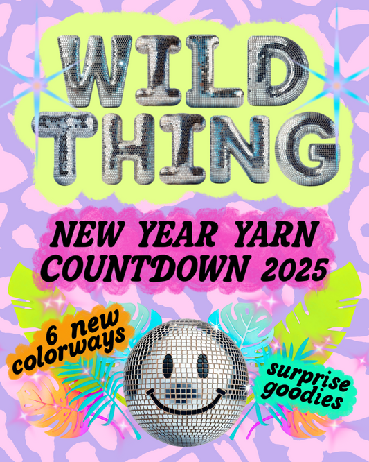 WILD THING ~ 2025 New Year Countdown (pre-order)