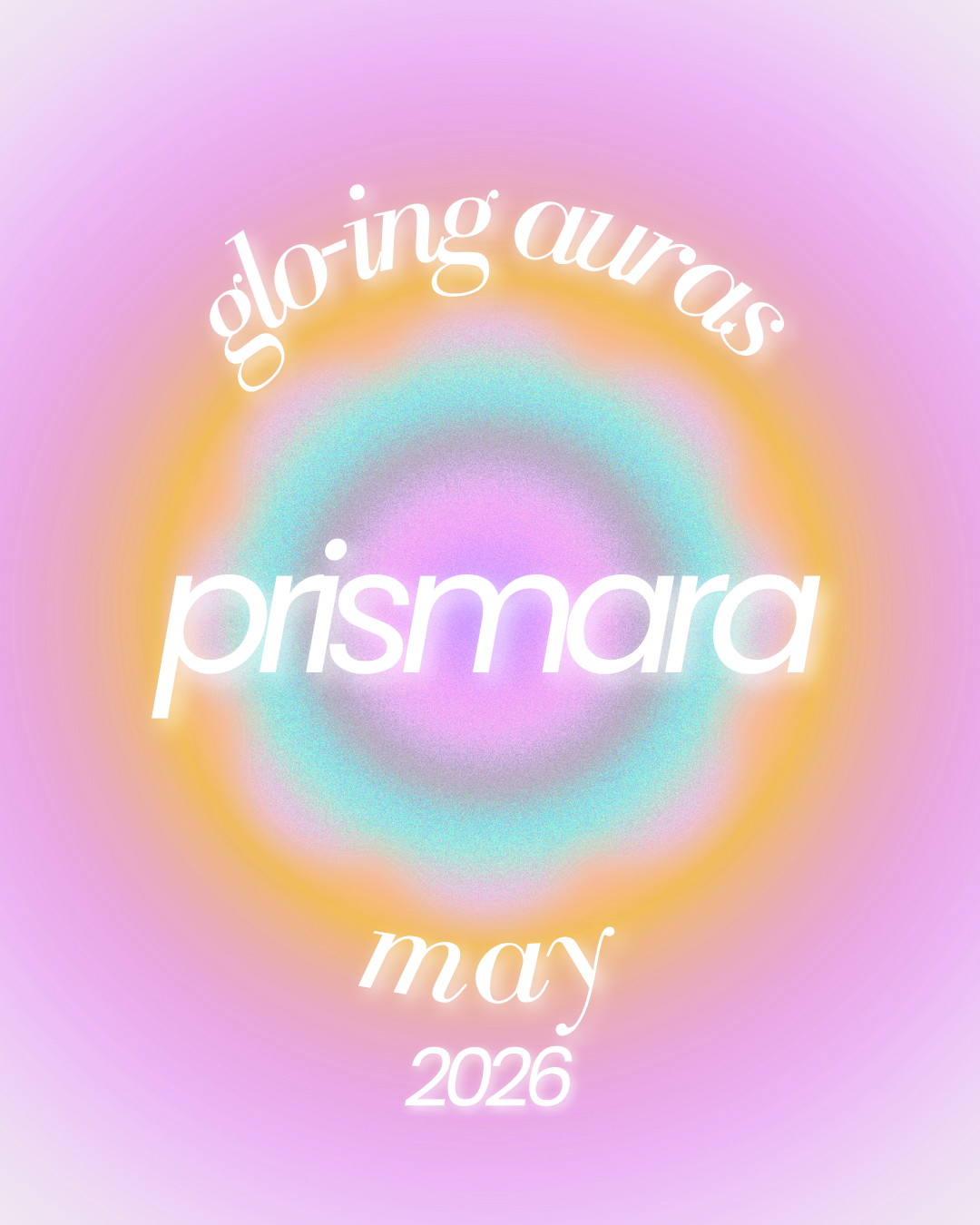 May ⋆˙⟡ glo-ing auras (pre-order)